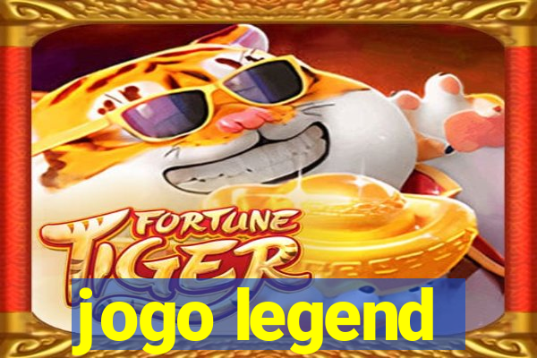 jogo legend