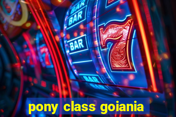 pony class goiania