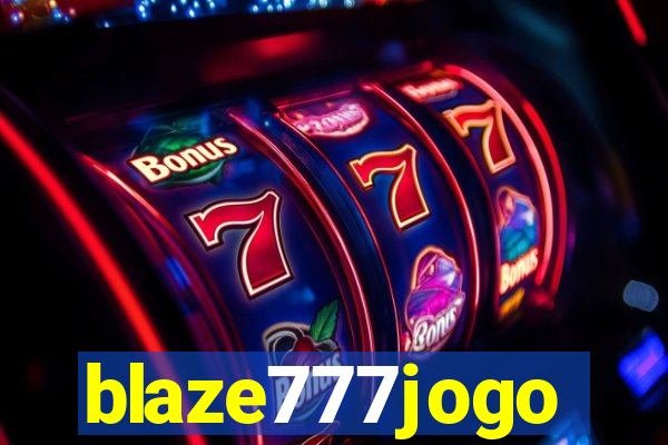 blaze777jogo