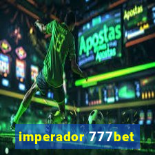 imperador 777bet