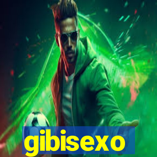 gibisexo