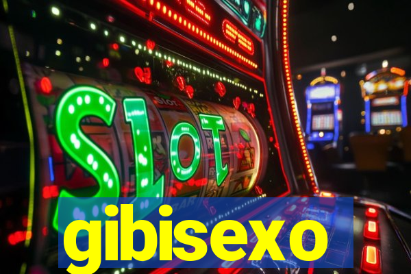 gibisexo