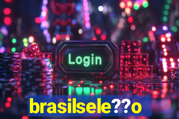 brasilsele??o