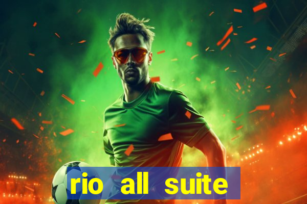 rio all suite hotel & casino