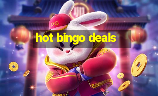 hot bingo deals