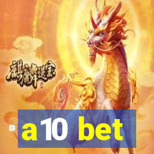 a10 bet