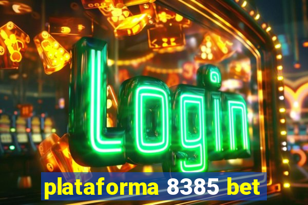 plataforma 8385 bet