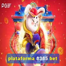 plataforma 8385 bet