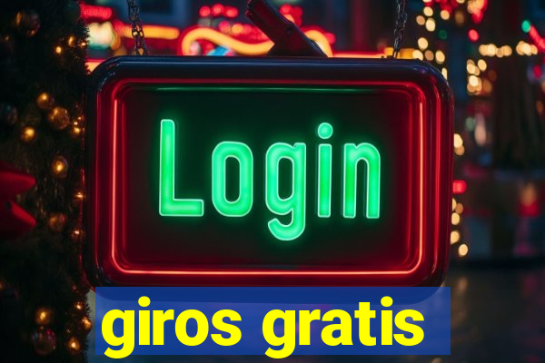 giros gratis