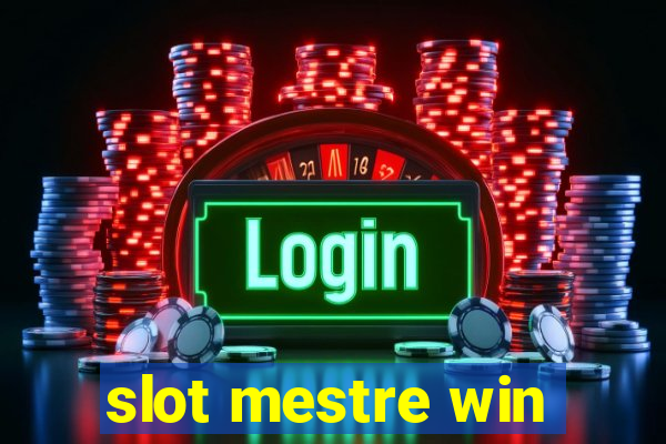 slot mestre win