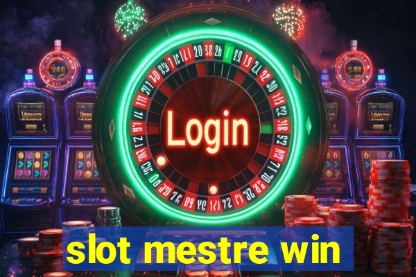 slot mestre win