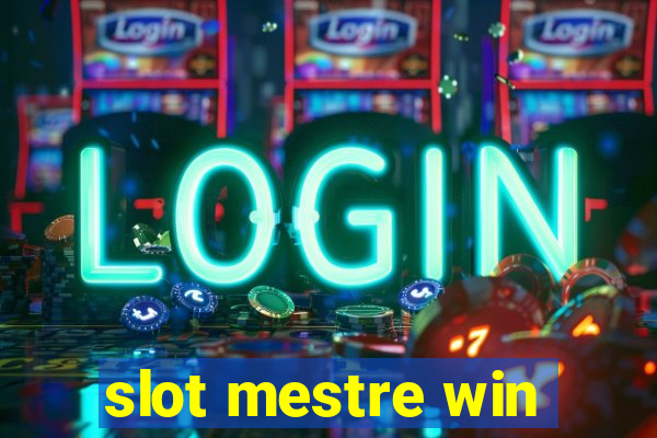 slot mestre win