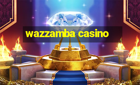 wazzamba casino