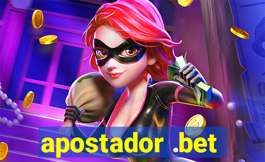 apostador .bet