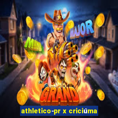 athletico-pr x criciúma