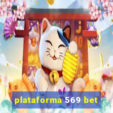 plataforma 569 bet