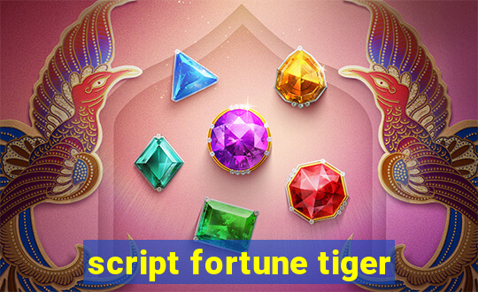 script fortune tiger