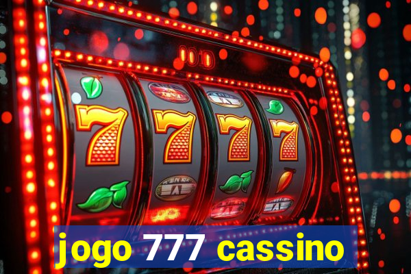 jogo 777 cassino