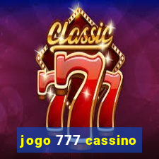 jogo 777 cassino