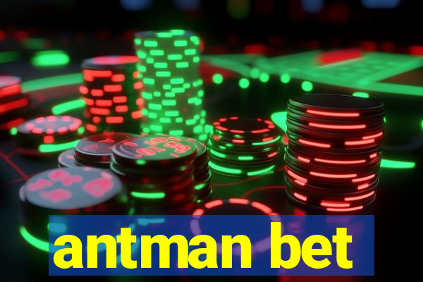 antman bet