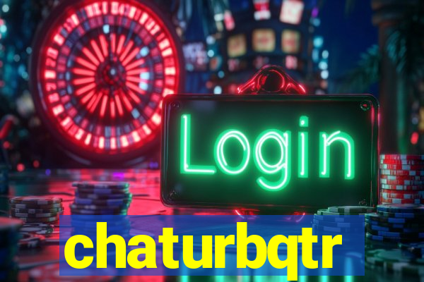 chaturbqtr