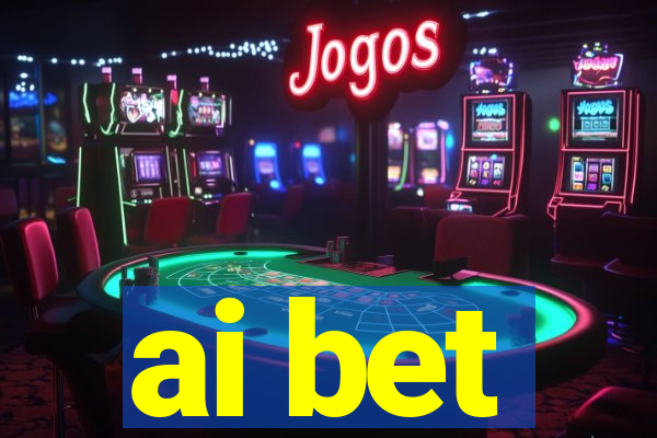 ai bet