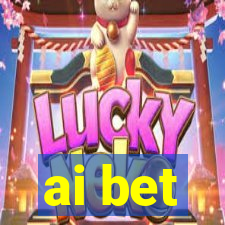 ai bet