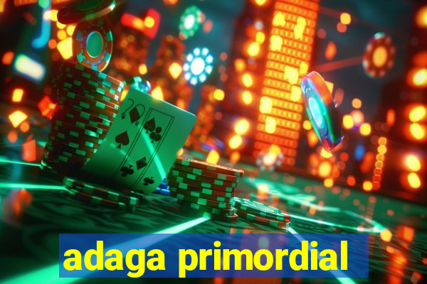 adaga primordial