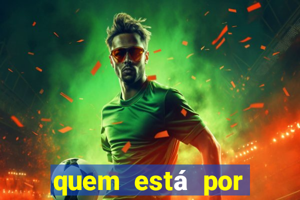 quem está por trás do jogo do tigrinho