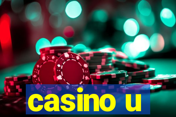 casino u