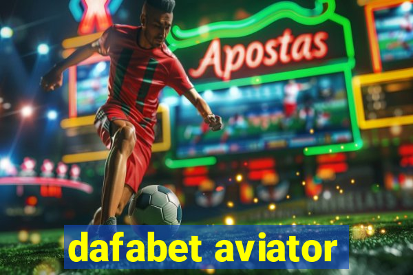 dafabet aviator