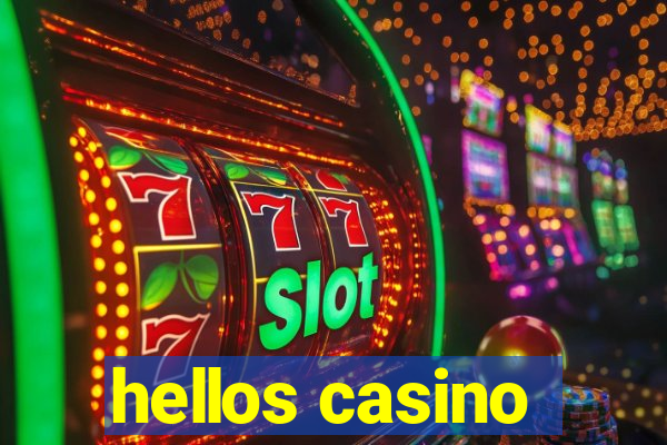 hellos casino