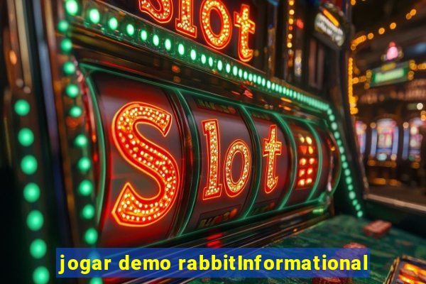 jogar demo rabbitInformational