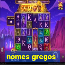 nomes gregos