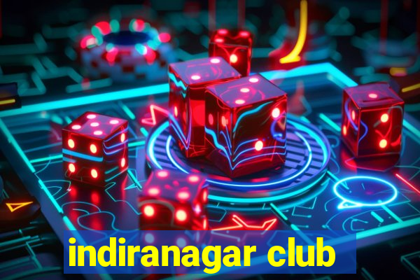 indiranagar club