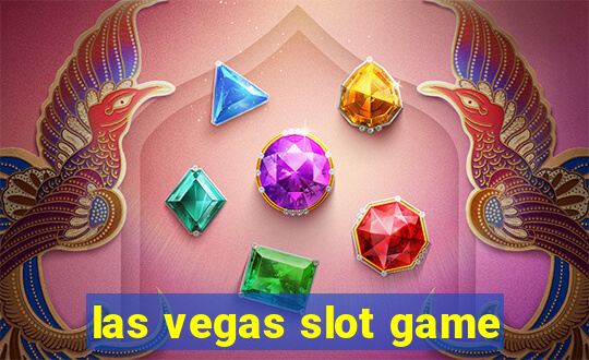 las vegas slot game