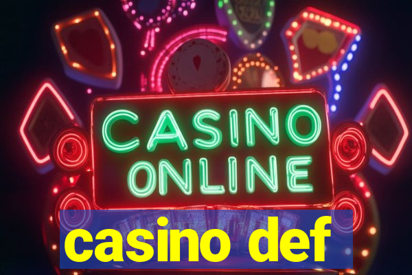 casino def