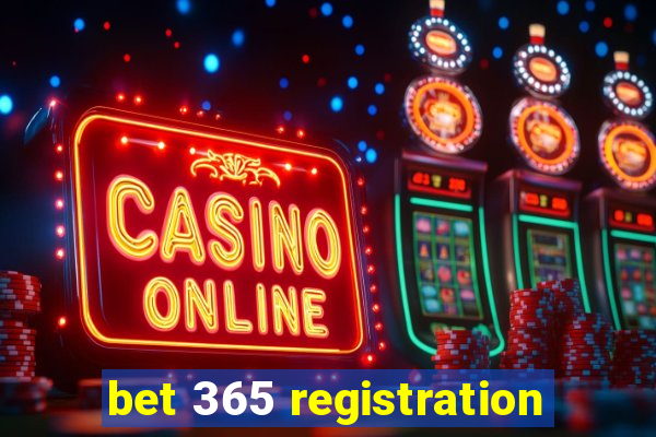 bet 365 registration