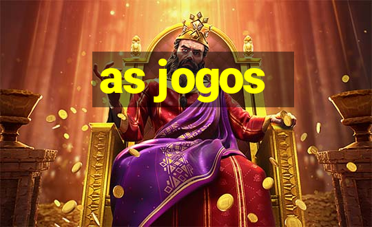 as jogos