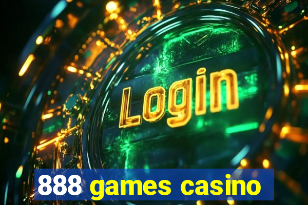 888 games casino