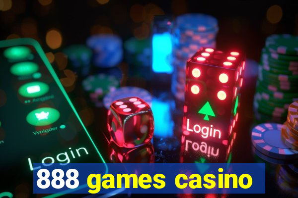 888 games casino