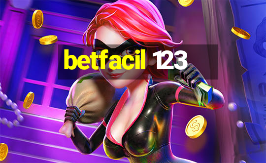 betfacil 123