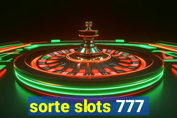 sorte slots 777