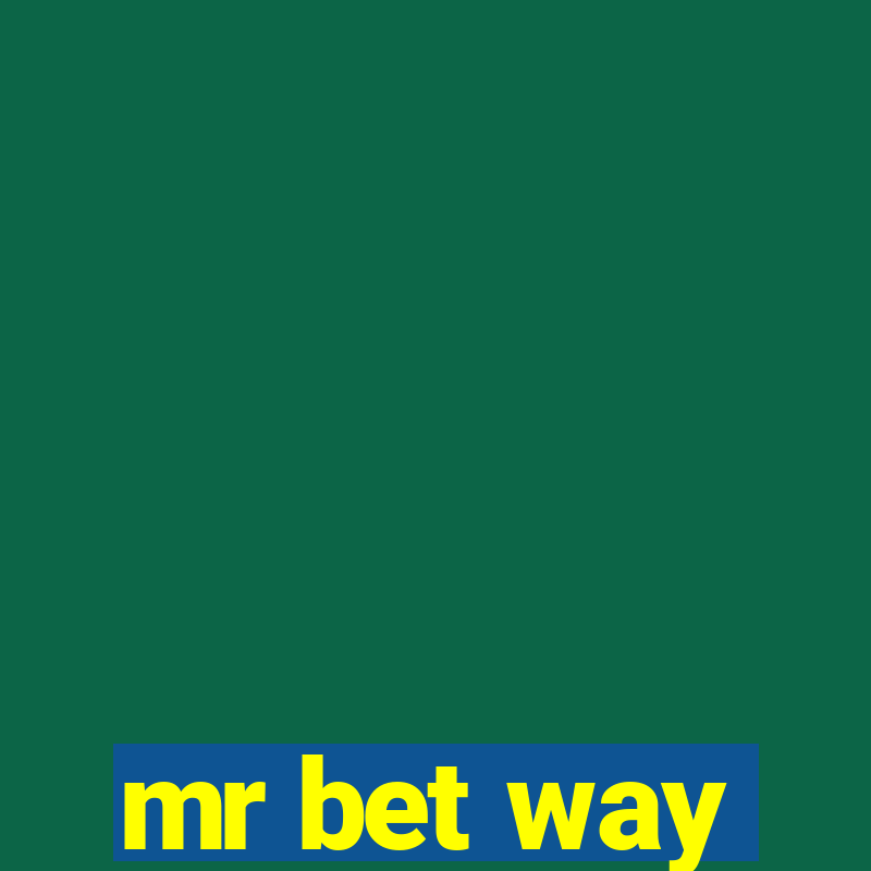 mr bet way