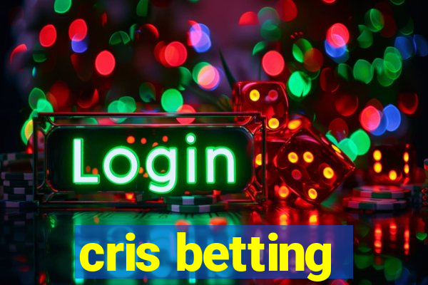 cris betting