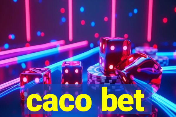 caco bet