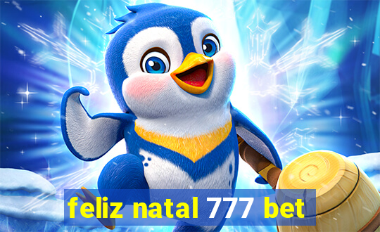 feliz natal 777 bet