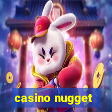 casino nugget