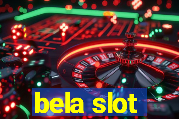 bela slot