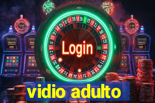 vidio adulto